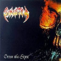 SINISTER - Cross the styx