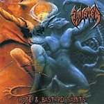 SINISTER - Hate Bastard saints
