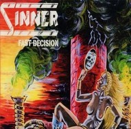 SINNER - Fast decision