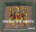 SLAYER - Soundtrack to the apocalypse