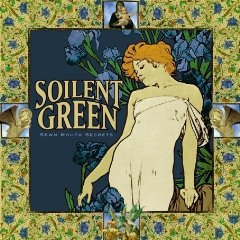 SOILENT GREEN - Sewn mouth secrets/Strin