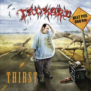 TANKARD - Thirst