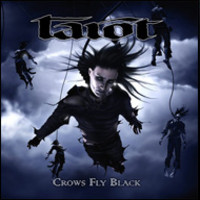 TAROT - Crows fly black
