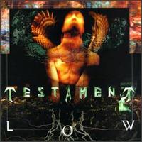 TESTAMENT - Low