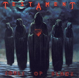 TESTAMENT - Souls of black