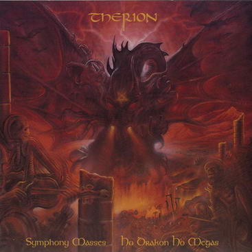 THERION - Symphony masses/Ho dragos, ho 