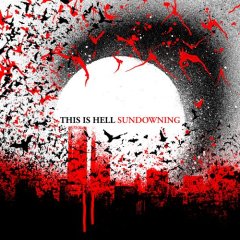 THIS IS HELL - Sundowning