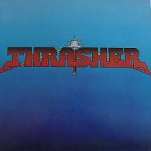 THRASHER - Burning at the speed of light