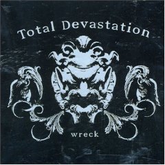 TOTAL DEVASTATION - Wreck