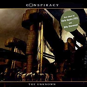CONSPIRACY - The unknown