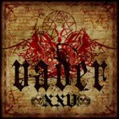 VADER - XXV
