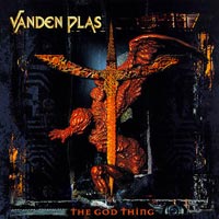 VANDEN PLAS - The god thing