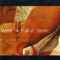 VAST - Nude