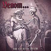 VENOM - Court of death