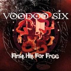 VOODOO SIX - First hit for free