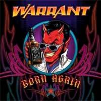 WARRANT - Born again