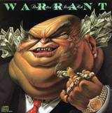 WARRANT - Dirty rotten filthy stinkin