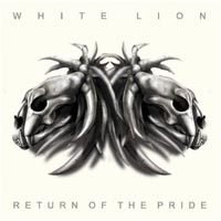 WHITE LION - Return of the pride